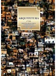 ARQUITETURA - Questões Resolvidas e Comentadas de Concursos (2007-2008) - 1º VOLUME